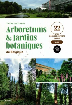 Livre "Arboretums & Jardins B."(Gener)
