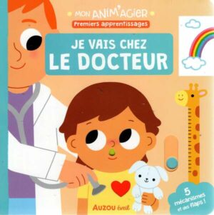 Premiers Apprentissages - Je Vais Chez Le Docteur