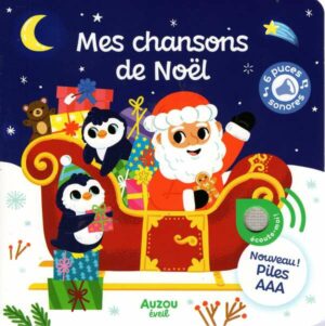 Mes Premiers Sonores - Mes Chansons De Noel