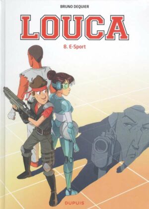 Louca - Tome 8 - E-Sport