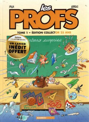 Les Profs - Tome 01 - Edition Limitee 25 Ans - Interro Surprise