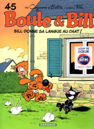 Boule & Bill - Tome 45 - Bill Donne Sa Langue Au Chat
