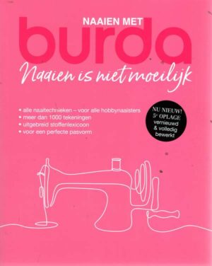 Naaien Is Niet Moeilijk Naaien Met Burda