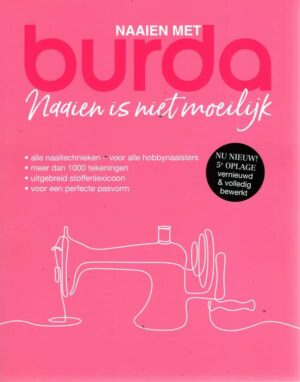 Naaien Is Niet Moeilijk Naaien Met Burda