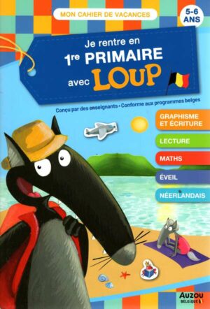 Je Rentre En Premiere Primaire Avec Loup