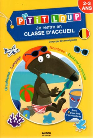 Je Rentre En Classe D'accueil Avec P'tit Loup