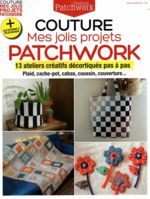 Couture Et Patchwork n°2