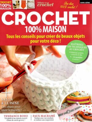 Debuter En Crochet H.S. n°3