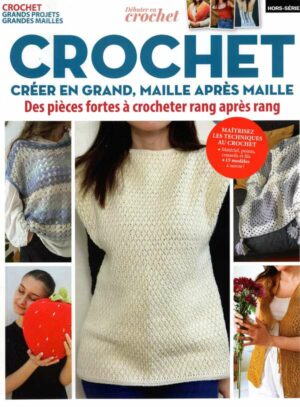 Debuter En Crochet H.S. n°4