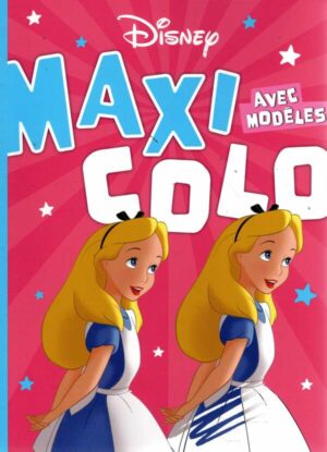Disney - Maxi Colo Avec Modeles - Les Vieux Classiques