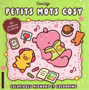 Petits Mots Cosy - Coco Wyo - Coloriages Mignons Et Cocooning - Cosy Colo