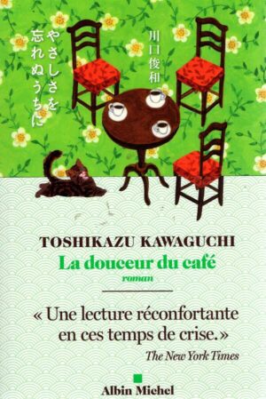 La Douceur Du Cafe