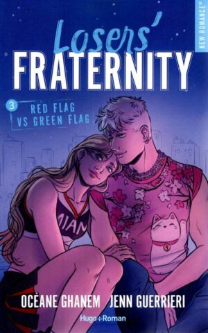 Loser's Fraternity - Losers' Fraternity - Tome 03 - Red Flag Vs Green Flag