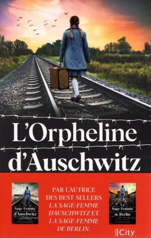 L'orpheline D'auschwitz