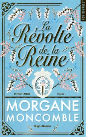 Inheritance - T01 - La Revolte De La Reine