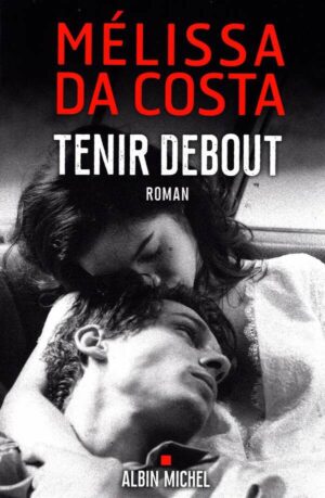 Tenir Debout