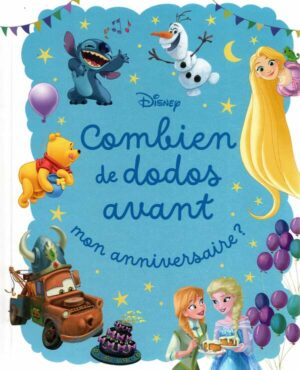 Disney - Combien De Dodos Avant... Mon Anniversaire