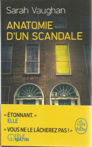 Anatomie D'un Scandale
