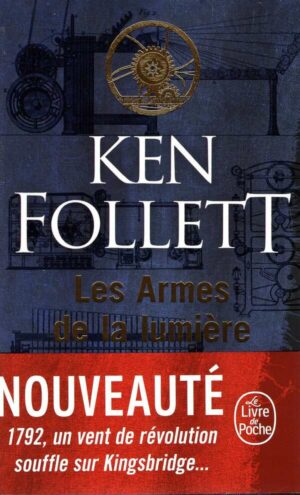 Les Armes De La Lumiere