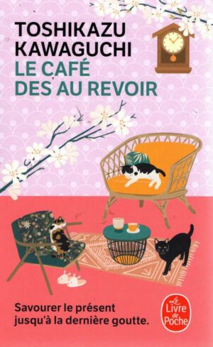 Le Cafe Des Au Revoir