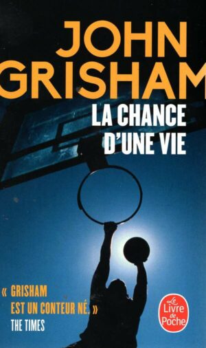 La Chance D'une Vie