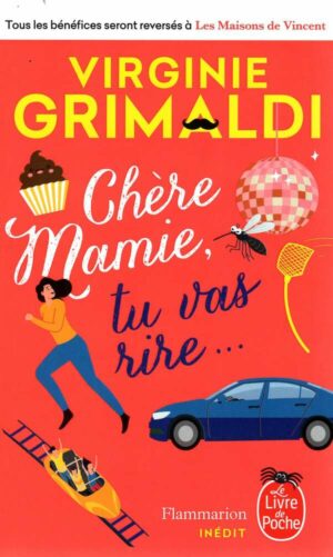 Chere Mamie, Tu Vas Rire...