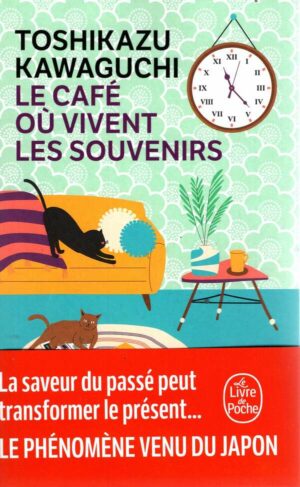 Le Cafe Ou Vivent Les Souvenirs