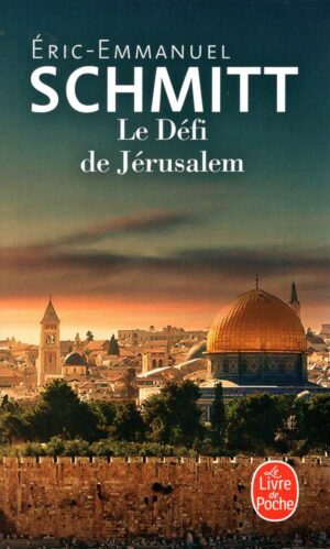 Le Defi De Jerusalem