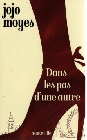 Dans Les Pas D'une Autre