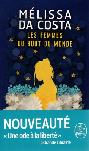 Les Femmes Du Bout Du Monde
