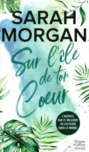 Sur L'ile De Ton Coeur