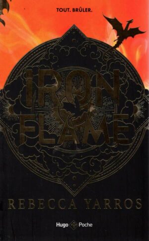 Fourth Wing - T02 - Iron Flame - Version Francaise - Poche - The Empyrean Tome 2