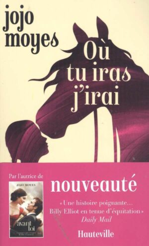 Ou Tu Iras J'irai