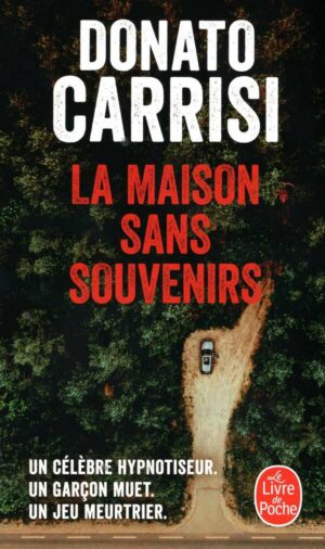 La Maison Sans Souvenirs