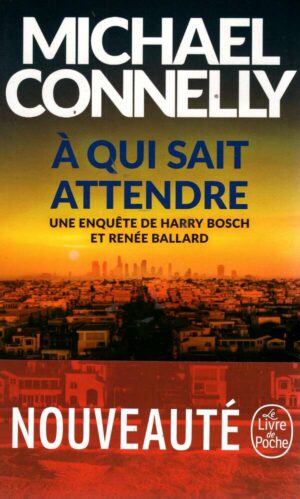 A Qui Sait Attendre
