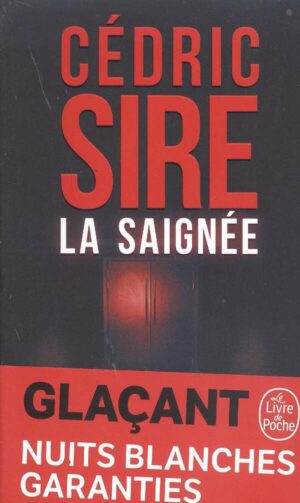 La Saignee