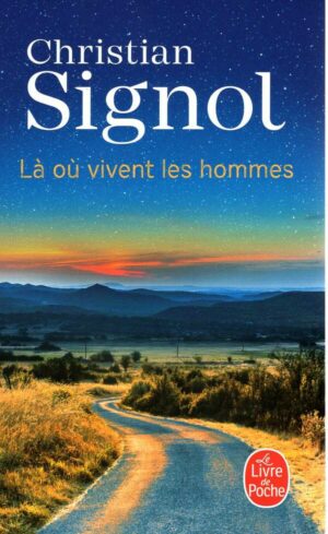 La Ou Vivent Les Hommes