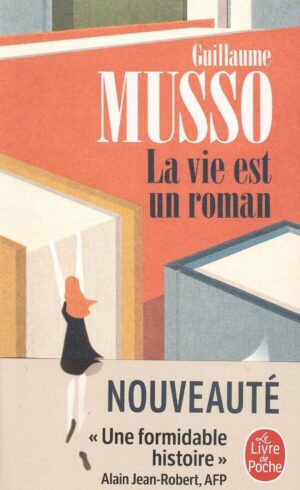 La Vie Est Un Roman