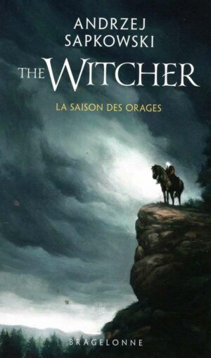 Sorceleur (Witcher)  Poche - Sorceleur (Witcher) - Poche , T8 : La Saison Des Orages