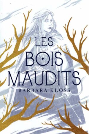 Les Bois Maudits