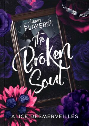 Heart Players - T03 - The Broken Soul
