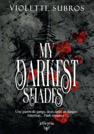 My Darkest Shades : Only Bones And Blood