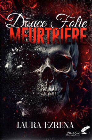Douce Folie Meurtriere