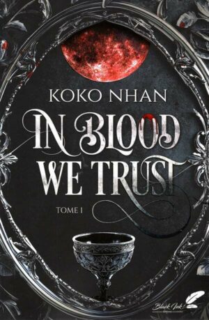 In Blood We Trust : Tome 1