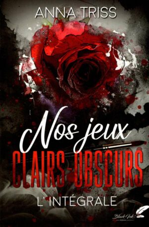 Nos Jeux Clairs-Obscurs - L'integrale