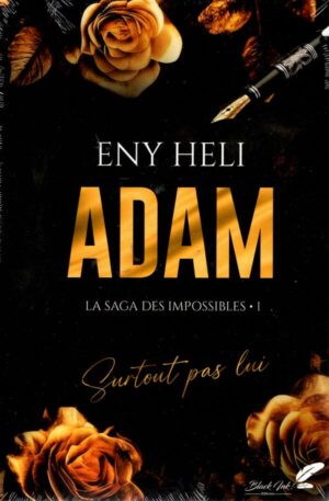 Adam : La Saga Des Impossibles T1