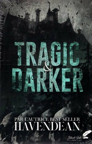 Tragic & Darker