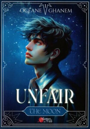 Unfair : 1. The Moon.