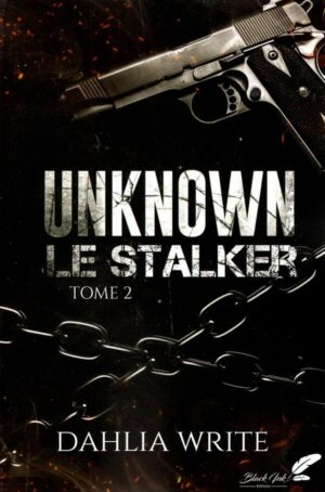 Unknown, Le Stalker : Tome 2