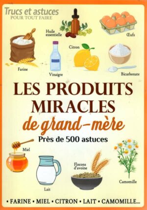 Trucs/Astuces Pour Tout Faire n°29